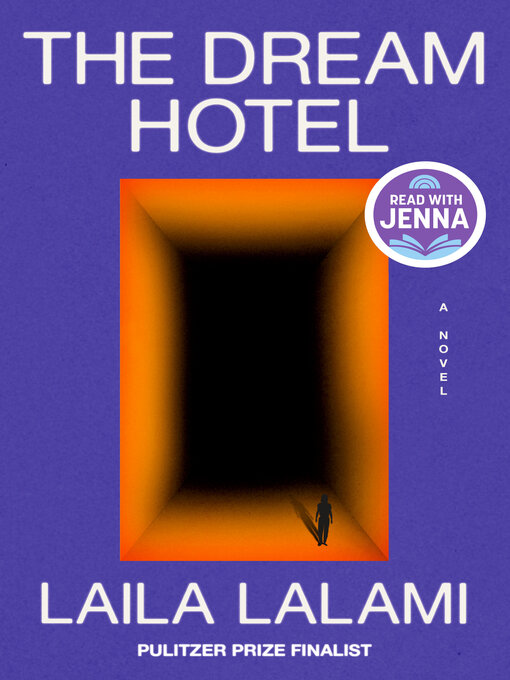 Title details for The Dream Hotel by Laila Lalami - Wait list